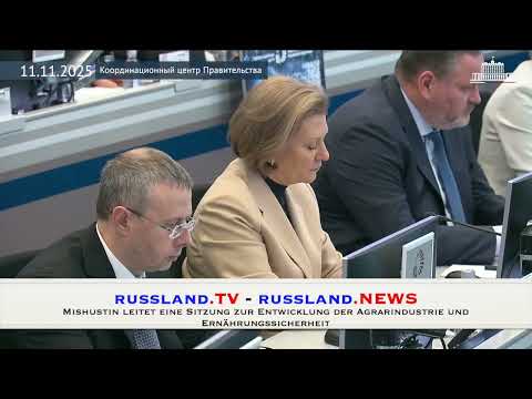 Mishustin leitet eine Sitzung zur Entwicklung der Agrarindustrie und Ernährungssicherheit
