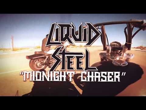 Liquid Steel - Midnight Chaser (official)