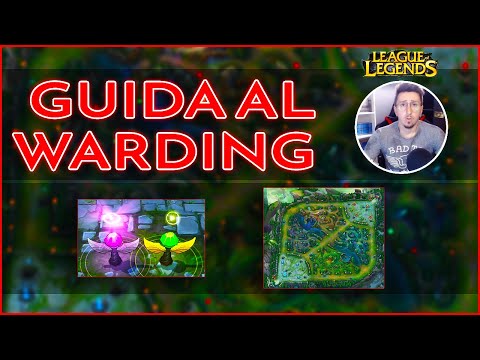 [ITA] GUIDA AL WARDING - League of Legends