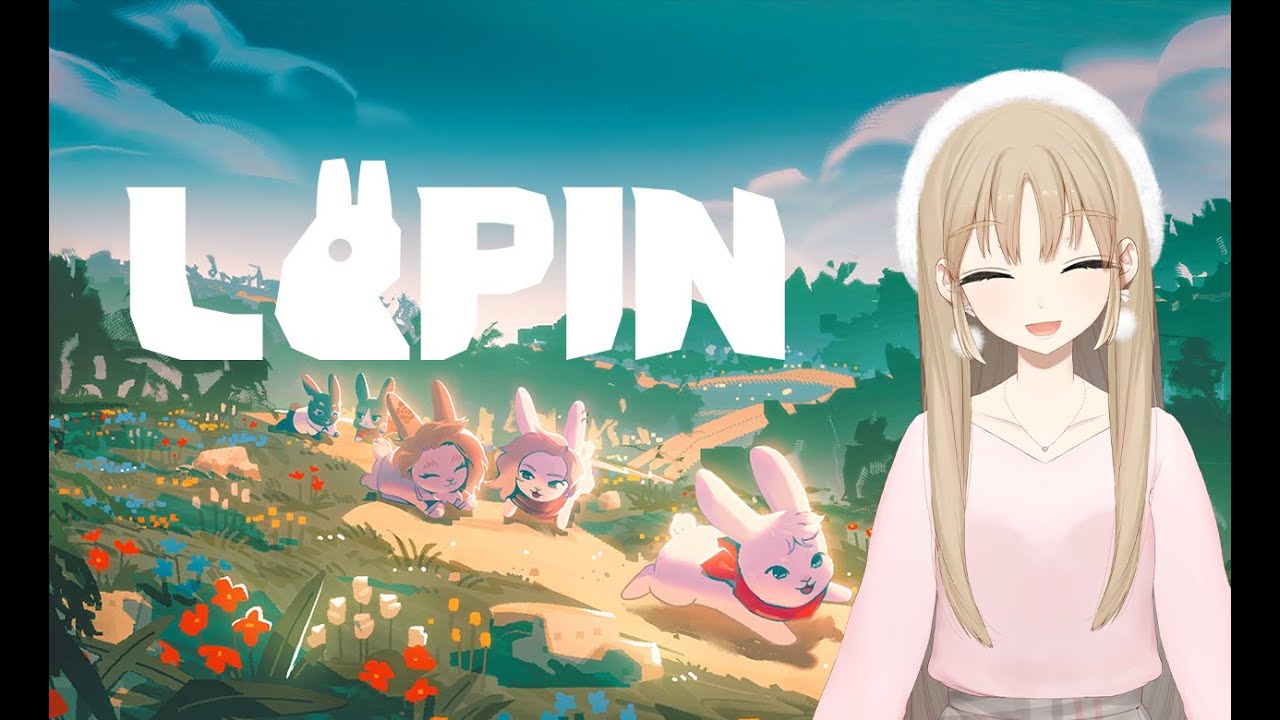 【LAPIN】念願のかわいいうさちゃん🐇になって冒険します…！【にじさんじ/シスター・クレア】