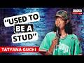 I Used To Be A Stud Lesbian Standup Comedy Tatyana Guchi