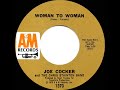 1972 Joe Cocker & The Chris Stainton Band - Woman To Woman