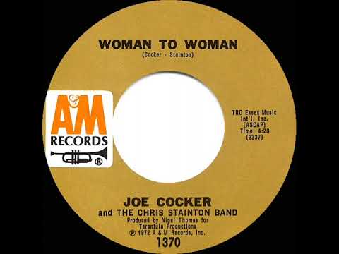 Woman To Woman by Joe Cocker and The Chris Stainton Band