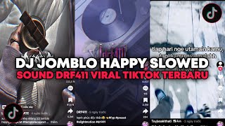 Download lagu DJ JOMBLO HAPPY SLOWED SOUND DRF411 || DJ BUKAN BERARTI KU TAK PUNYA RASA VIRAL TERBARU 2025 mp3