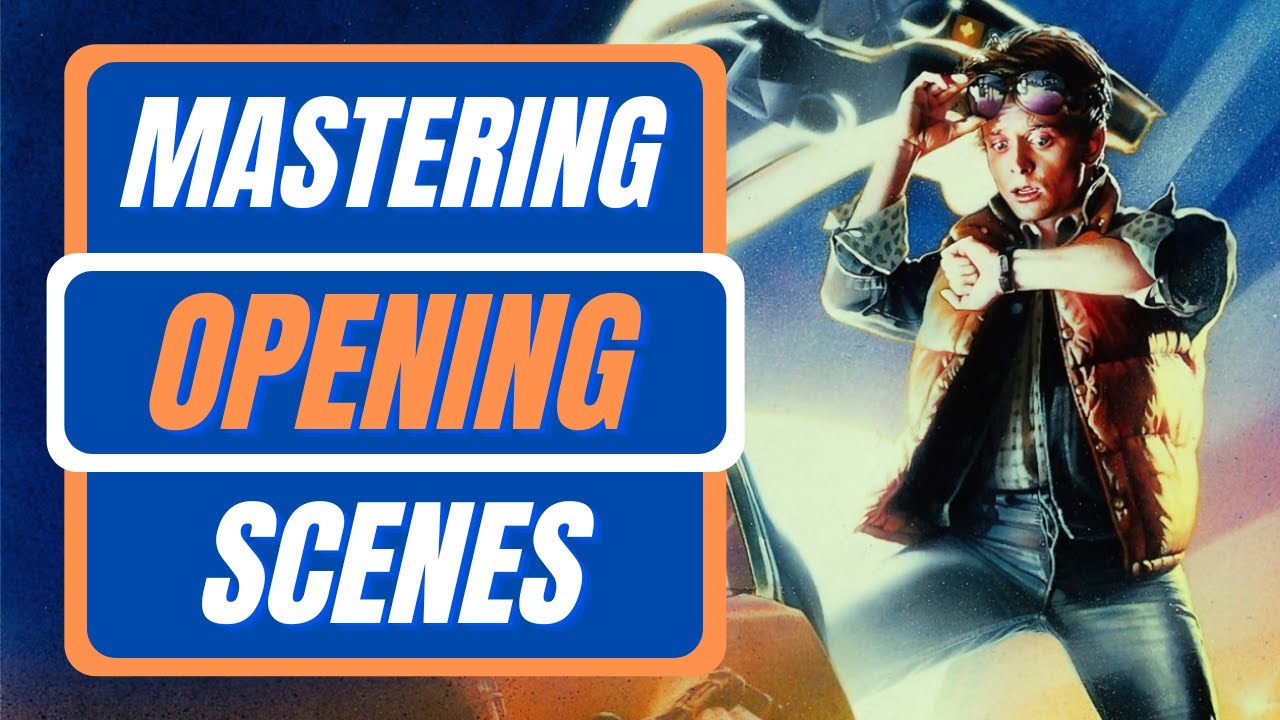 How to Write EFFICIENT Opening Scenes | Feat. Back to the Future & Groundhog Day