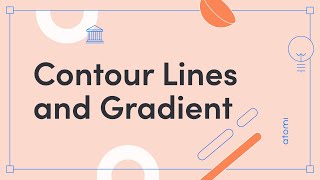 Y11-12 Geography: Contour Lines and Gradient