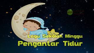 Download lagu Lagu Sekolah Minggu Pengantar Tidur mp3