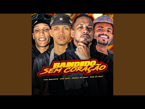 Bandido Sem Coração