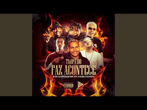 Tropa do Faz Acontece