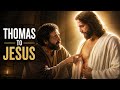 THOMAS TOUCHED JESUS What Happened Next Will Shock You Stellagrace Jesus Thomas Faith Joy