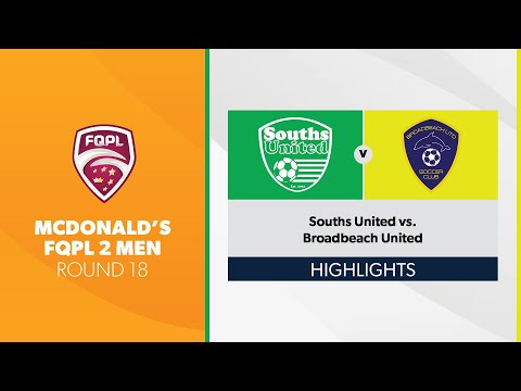 McDonald's FQPL 2 Men R18 - Souths United vs. Broadbeach United Highlights