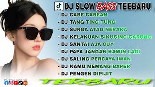 Download lagu DJ SLOW BASS TERBARU 2024 🎵 DJ CABE CABEAN X LAGI SANTAI KAWAN 🎵 DJ TANG TING TUNG 🎵DJ VIRAL TIK TOK mp3