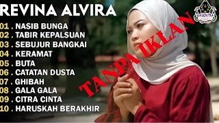 Download lagu REVINA ALVIRA - NASIB BUNGA - TABIR KEPALSUAN - DANGDUT LAWAS FULL ALBUM - TANPA IKLAN GASENTRA 2025 mp3