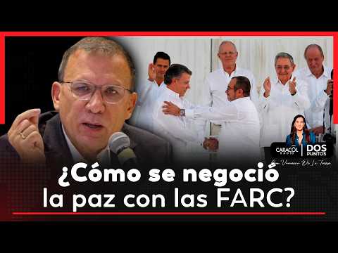 ¿Qué pasó en La Habana? Roy Barreras cuenta cómo se negoció la paz con las Farc | Dos Puntos