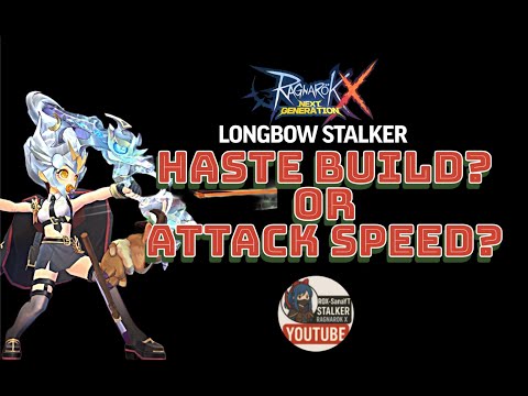 ROX GLOBAL - HASTE VS ASPD - LONGBOW STALKER