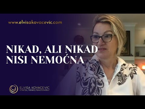 NAJVEĆA ISTINA: Nikad nisi nemoćna – to je samo kreacija tvog nesigurnog uma!