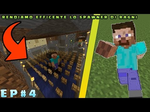 //RENDIAMO EFFICENTE LO SPAWNER DI RAGNI!//SURVIVAL EP 4/w/TIZZIKING