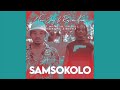 Tee Jay & Rascoe Kaos - SamSokolo (ft. Mr JazzQ, Sir Trill, ThackzinDj & Boohle)