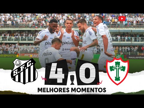 SANTOS 4 X 0 PORTUGUESA | MELHORES MOMENTOS | 10ª RODADA | FASE DE GRUPOS | PAULISTÃO 2023