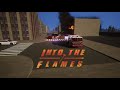 Into The Flames Update Preview 3 [ Row Home Fire]