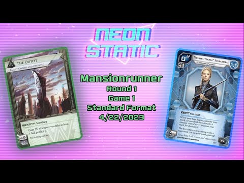 Netrunner - The Outfit vs. Sable - Mansionrunner 4/22/23, Round 1, Eric H vs. NotAgain