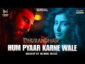 Hum Pyaar Karne Wale Mashup Dhurandhar The Revenge Ranveer Singh Sara Arjun Old New Remix