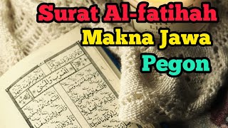 Download lagu surat Al-fatihah makna Jawa pegon | makna surat Al-fatihah bahasa jawa mp3