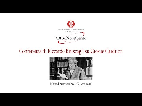 Conferenza di Riccardo Bruscagli su Giosue Carducci