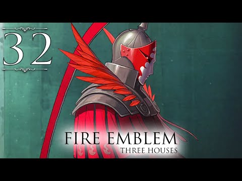 Fire Emblem: Three Houses ➤ 32 - CRIMSON LANTERN  -  Let's Play  -  Gameplay Walkthough  -