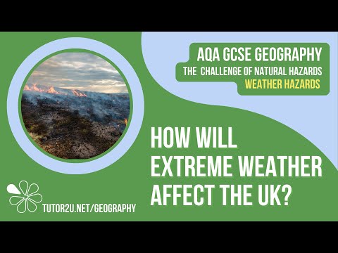 How Will Extreme Weather Affect the UK? | AQA GCSE Geography | Weather Hazards 15