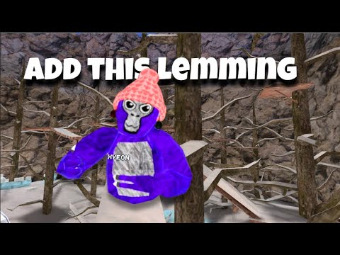 8 things lemming needs to add to gorilla tag