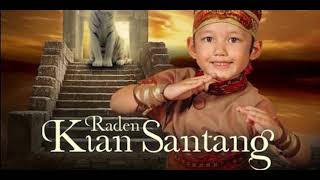 Download lagu OST. Raden Kian Santang mp3 Download lagu OST. Raden Kian Santang mp3
