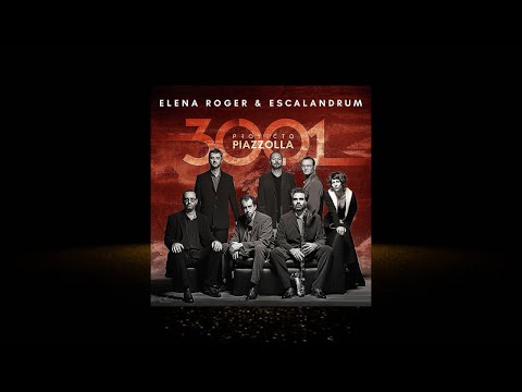 3001 🎤 Elena Roger, Escalandrum 🎶