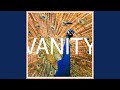 VANITY (feat. 180MINDSET)