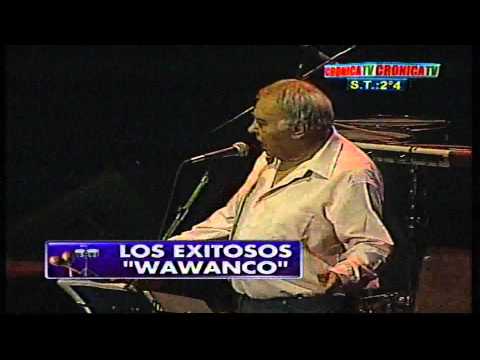 Los Wawanco "El Pescador" [HQ]