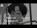 Mehrab - Bebar Asemoon (slowed+reverb)(feat. Pouya Morshedi)||LOFI TRAP