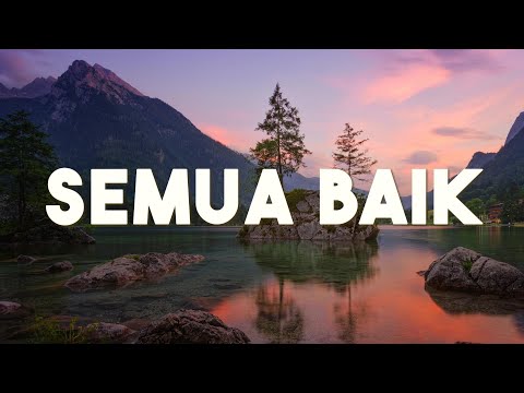 Semua Baik - Shinta Rosari (Lirik)