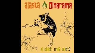 Alaska Y Dinarama - El Diablo Anda Suelto