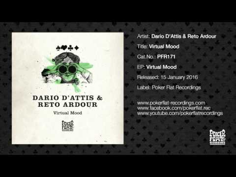 Dario D’Attis & Reto Ardour - Virtual Mood