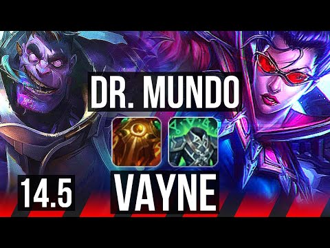 DR. MUNDO vs VAYNE (TOP) | Rank 4 Mundo, 400+ games | KR Grandmaster | 14.5