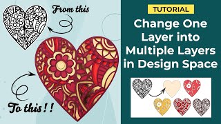 Cricut Design Space: Turn a One Layer Image into Multiple Layers for amazing 3D Papercrafts!