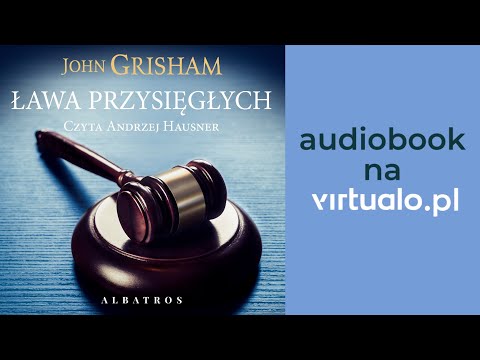 John Grisham: Ława przysięgłych, trzymający w napięciu audiobook | Rozdz. 1