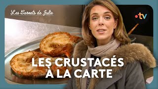 Les Carnets de Julie - Les crustacés à la carte