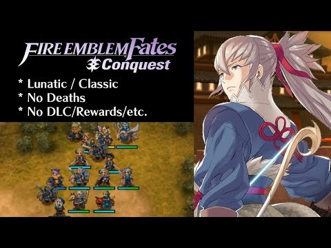 Fire Emblem Fates: Conquest - Chapter 23 (Lunatic)