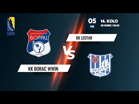 KK Borac WWIN vs KK Leotar - 14.kolo - KSBIH - 2022/2023