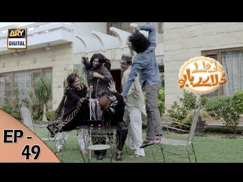 Dilli Walay Dularay Babu Ep 49 - 26th August 2017 - ARY Digital Drama
