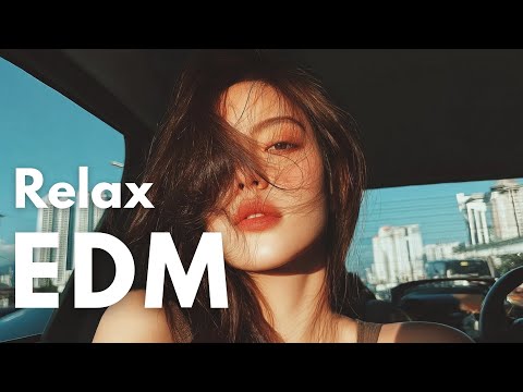【EDM Relax #32】Chill & Focus Lo-Fi EDM 🎧 Background Music for Study, Work & Everyday Moments
