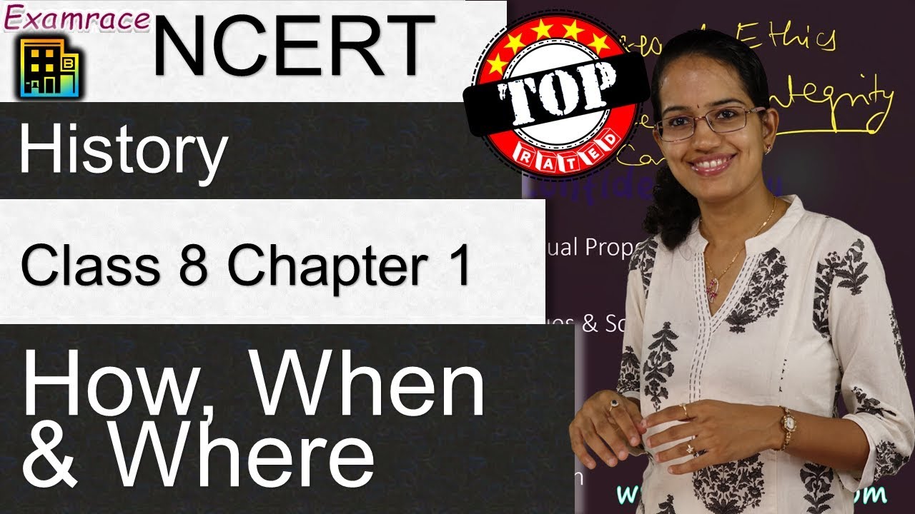 NCERT Class 8 History Chapter 1: How, When And Where | English | CBSE