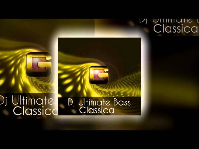Dj Ultimate Bass - Classica (Remix Stems)