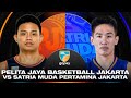 PELITA JAYA BASKETBALL JAKARTA VS SATRIA MUDA PERTAMINA JAKARTA IBL GOPAY 2025